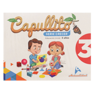 CAPULLITO SERIE CRECER SCRIP 3
