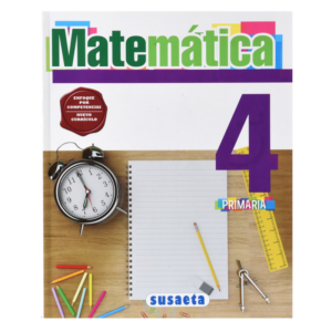 MATEMATICA NO. 4 PRIMARIA (ENFOQUE POR COMPETENCIAS) SUSAETA