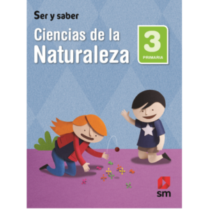 LIBRO CIENCIAS DE LA NATURALEZA 3 PRIMARIA
