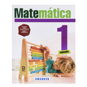 MATEMATICA NO. 1 PRIMARIA (ENFOQUE POR COMPETENCIAS) SUSAETA