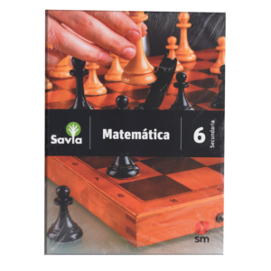 LIBRO MATEMATICA 6 SAVIA SECUNDARIA