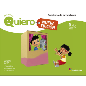 CUADERNO QUIERO 5 AÑOS SCRIPT NUEVA EDICION