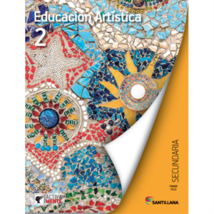 LIBRO EDUCACION ARTISTICA 2 SECUNDARIA ACTIVAMENTE