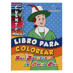 CUENTO MAGICO LIBRO PARA COLOREAR LAS AVENTURAS DE PETER PAN (Actualidad)