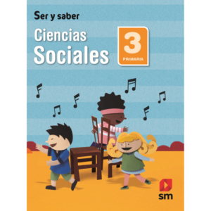 LIBRO CIENCIAS SOCIALES 3 PRIM SER Y SABER