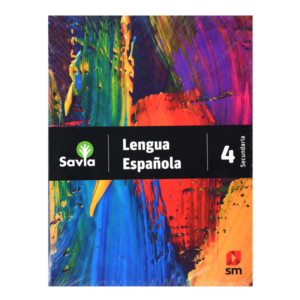 LIBRO LENGUA ESPAÑOLA 4 SAVIA SECUNDARIA