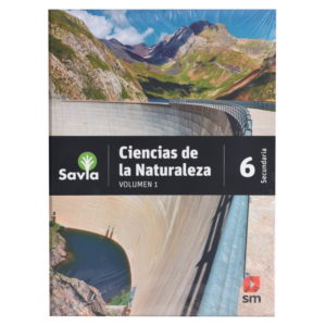 LIBRO CIENCIAS NATURALES 6 -V I Y II SAVIA SECUNDARIA