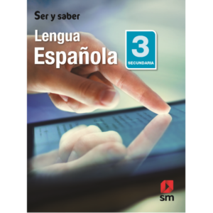 LIBRO LENGUA ESPAÑOLA 3 SECUND SER Y SABER