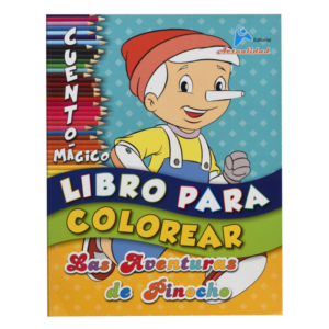 CUENTO MAGICO LIBRO PARA COLOREAR LAS AVENTURAS DE PINOCHO (Actualidad)