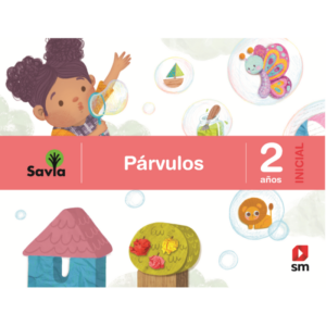 LIBRO ALUMNO- PÁRVULOS INICIAL  SM Savia